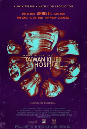 Strange Frequencies: Taiwan Killer Hospital